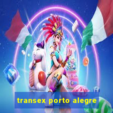 transex porto alegre